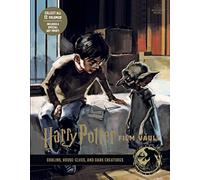 Harry Potter: The Film Vault - Volume 9: Goblins, House-Elves, and Dark Creatures