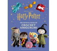 Jody Revenson Harry Potter: The Official Book of Crochet Amig (Copertina rigida)