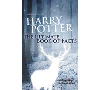 Harry Potter: The Ultimate Book of Fact