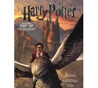 Harry Potter. Un libro pop-up. Ediz. illustrata