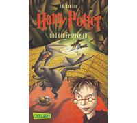 Harry Potter Und Der Feuerkelch: Kinderbuch-Klassiker ab 10 Jahren über Hogwarts und den bekanntesten Zauberlehrling der Welt: 4