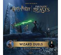Harry Potter Wizard Duels: A Movie Scrapbook