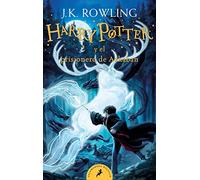 HARRY POTTER Y EL PRISIONERO DE AZKABAN: 3