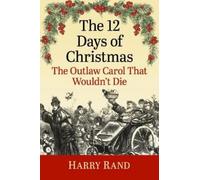 Harry Rand The 12 Days of Christmas (Tascabile)
