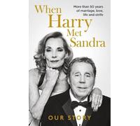 Harry Redknapp Sandra Redknapp When Harry Met Sandra (Copertina rigida)