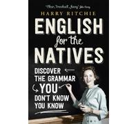 Harry Ritchie English for the Natives (Tascabile)