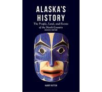 Harry Ritter Alaska's History, Revised Edition (Copertina rigida)