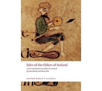Harry Roe Tales of the Elders of Ireland (Tascabile) Oxford World's Classics