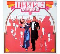 Harry Roy And His Orchestra - Harry Roy & His Band - Harry Roy And His Orchestra LP