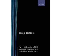 Harry S. Greenberg William F. Chandler Howard M. Brain Tumors (Copertina rigida)