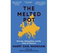 Harry Saul Markham The Melted Pot (Tascabile)