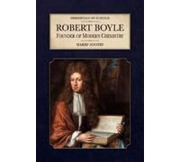 Harry Sootin Robert Boyle (Copertina rigida) Immortals of Science