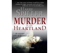 Harry Spiller Murder in the Heartland: Book Three (Tascabile)