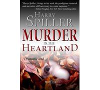 Harry Spiller Murder in the Heartland: Book Two (Tascabile)