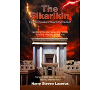 Harry Steven Lazerus Lazerus, Harry Steven The Sikarikin (Copertina rigida)