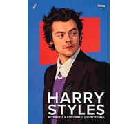 Harry Styles: Ritratto illustrato di un’icona