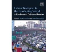 Harry T. Dimitriou Urban Transport in the Developing World (Copertina rigida)