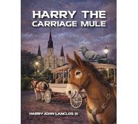 Harry the Carriage Mule