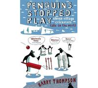 Harry Thompson Penguins Stopped Play (Tascabile)