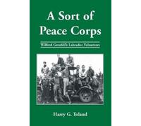 Harry Toland A Sort of Peace Corps (Tascabile)