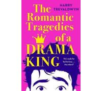 The Romantic Tragedies of a Drama King