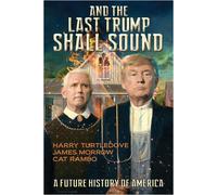 Harry Turtledove James Morrow Cat And the Last Trump Shall (Copertina rigida)