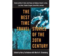 Harry Turtledove The Best Time Travel Stories of the 20th Century (Tascabile)