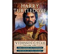Videssos Cycle: Volume Two: Legion of Videssos and Swords of the Legion: 2