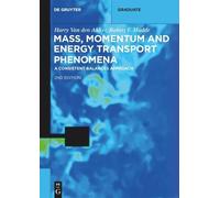 Harry Van den Akker Robert F Mass, Momentum and Energy Transport Ph (Tascabile)