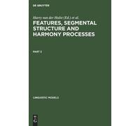 Harry van der H Features, Segmental Structure and Harmony Pro (Copertina rigida)