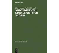 Harry van der Hulst Autosegmental Studies on Pitch Accent (Copertina rigida)