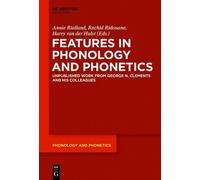 Harry van der Hulst Features in Phonology and Phonetics (Copertina rigida)