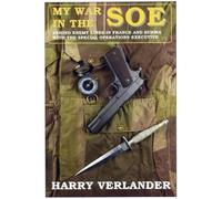 Harry Verlander My War in the SOE (Copertina rigida)