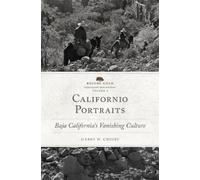 Harry W. Crosby Californio Portraits (Copertina rigida)