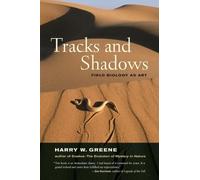 Harry W. Greene Tracks and Shadows (Copertina rigida)