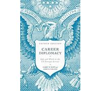 Harry W. Kopp John K. Naland Career Diplomacy (Tascabile)