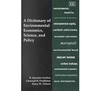 Harry W. Nelson R. Quentin Graf A Dictionary of Environmental Econom (Tascabile)