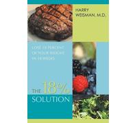 Harry Weisman The 18% Solution (Tascabile)