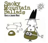 Harry West & Jeanie - Smokey Mountain Ballads