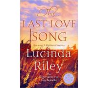 Harry Whittaker Lucinda Riley The Last Love Song (Tascabile)