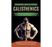 Harry Williams Calisthenics (Tascabile)