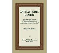 Harry Wright Newman Anne Arundel Gentry (Tascabile)