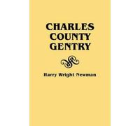 Harry Wright Newman Charles County Gentry (Tascabile)