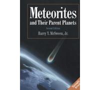 Harry Y. McSween Meteorites and their Parent Planets (Copertina rigida)