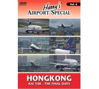 Harry's Airport Special Vol. 4 - Hongkong: Kai Tak - The Final Days