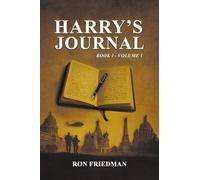 Harry's Journal: Book 1 - Volume 1