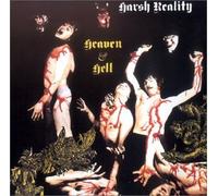 Harsh Reality - Heaven & Hell By Harsh Reality (0001-01-01)