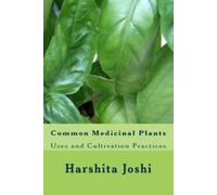 Harshita Joshi Common Medicinal Plants (Tascabile) Medicinal and Aromatic Plants