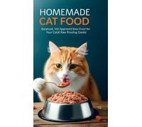 Harshita Shivanagowda Homemade Cat Food (Copertina rigida)