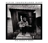 Hart,Alvin Youngblood - Big Mama'S Door